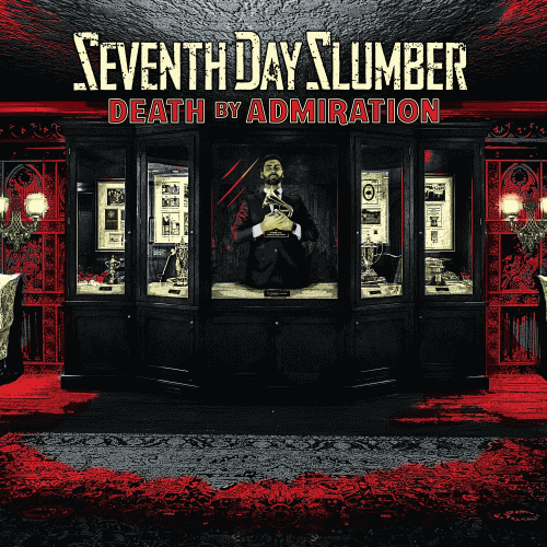 Seventh Day Slumber : Death by Admiration